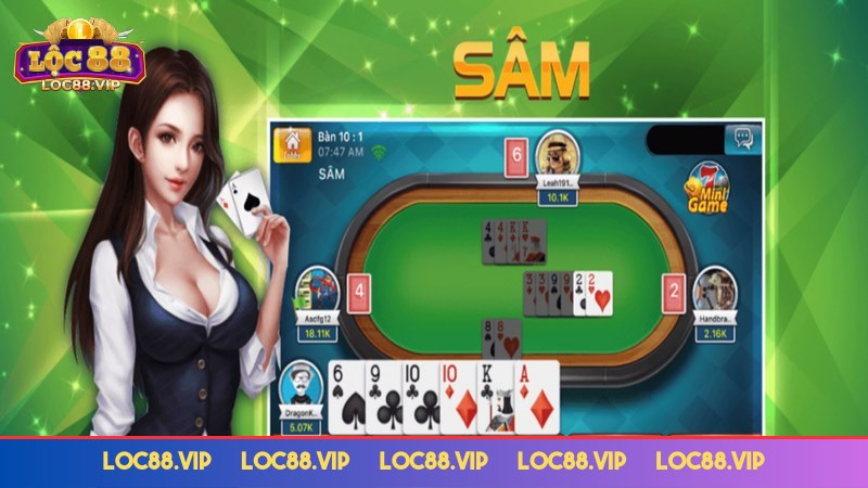 Sâm là tựa game đắt khách tại Loc88 Sâm là tựa game đắt khách tại Loc88